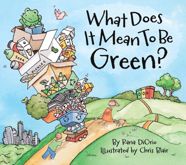 DiOrio Rana DiOrio - What Does It Mean to Be Green?, E-bok. Tillgänglighet: Lägg i varukorg