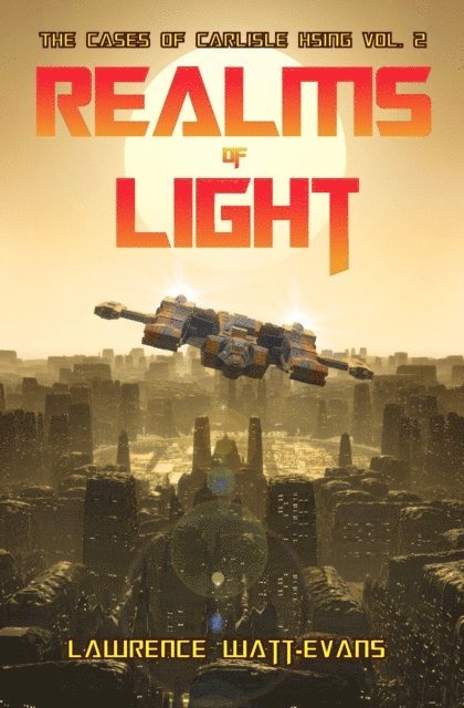 Lawrence Watt-Evans - Realms of Light, E-bok