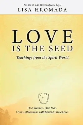 Lisa Hromada - Love is the Seed, Häftad. Tillgänglighet: Lägg i varukorg