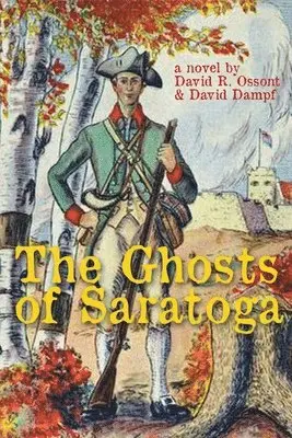David Ossont, David Dampf - Ghosts of Saratoga, Häftad. Tillgänglighet: Lägg i varukorg
