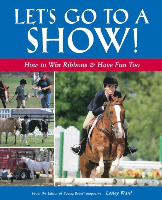Lesley Ward - Let's Go to a Show, E-bok