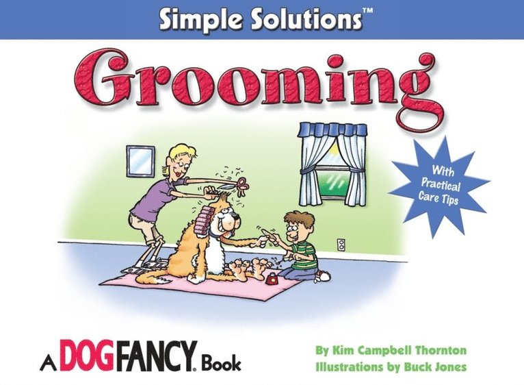 Kim Campbell Thornton - Grooming, E-bok