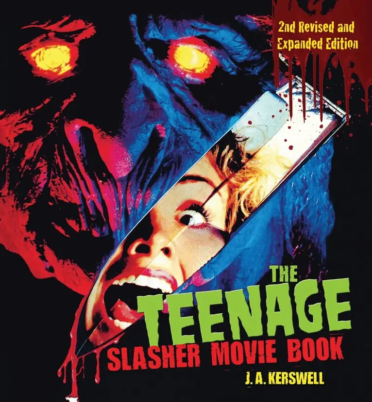 J. A. Kerswell - Teenage Slasher Movie Book, 2nd Revised and Expanded Edition, Häftad. Tillgänglighet: Lägg i varukorg