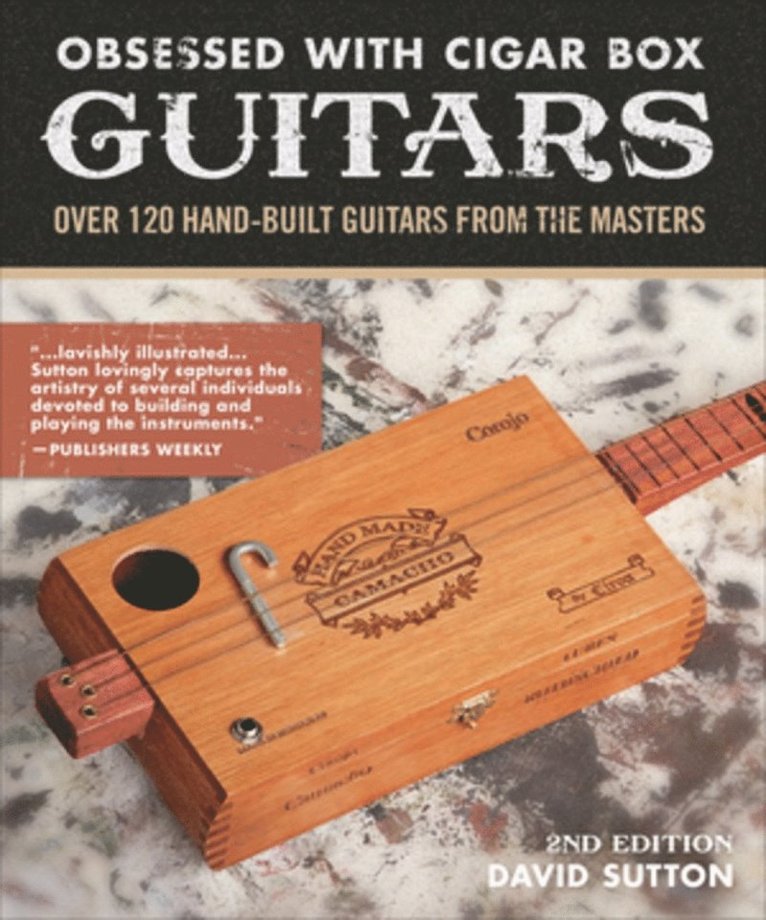 David Sutton - Obsession With Cigar Box Guitars, Häftad
