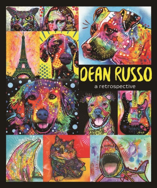 Dean Russo - Dean Russo: A Retrospective, E-bok