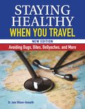 Staying Healthy When You Travel, New Edition