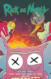 Rick and Morty Vol. 3