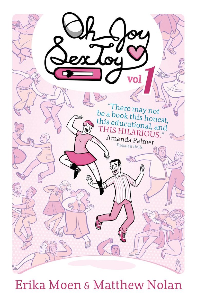 Erika Moen - Oh Joy Sex Toy Vol. 1, Häftad. Tillgänglighet: Lägg i varukorg