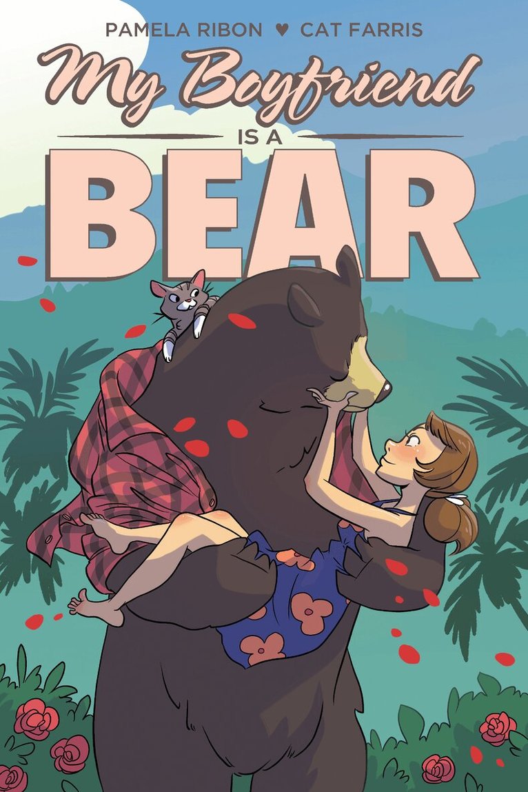 Pamela Ribon - My Boyfriend is a Bear, Häftad