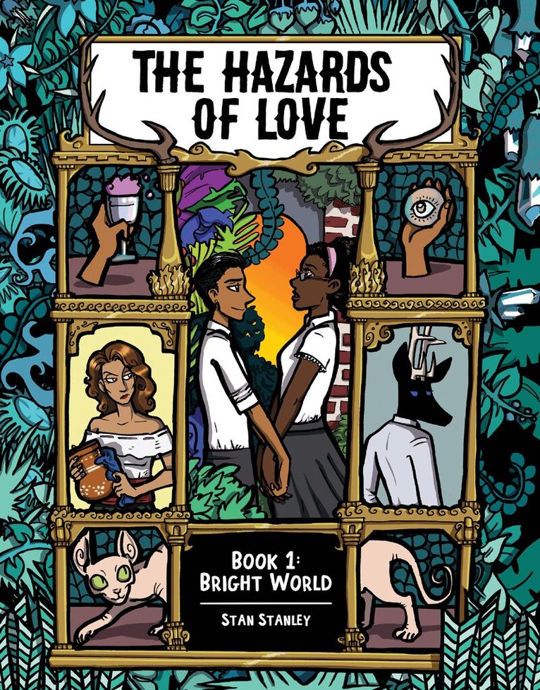 Hazards of Love Book One