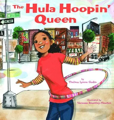 Thelma Lynne Godin - The Hula-Hoopin' Queen, Häftad. Tillgänglighet: Lägg i varukorg