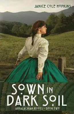 Janice Cole Hopkins - Sown in Dark Soil, Häftad. Tillgänglighet: Lägg i varukorg