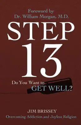 Jim Brissey - Step 13, Häftad. Tillgänglighet: Lägg i varukorg