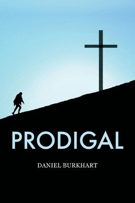 Daniel Burkhart - Prodigal, Häftad