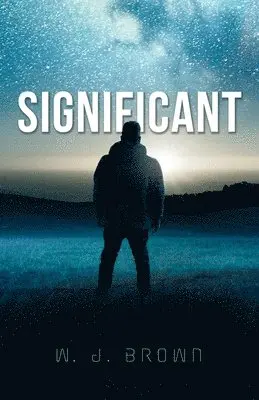 W J Brown - Significant, Häftad. Tillgänglighet: Lägg i varukorg
