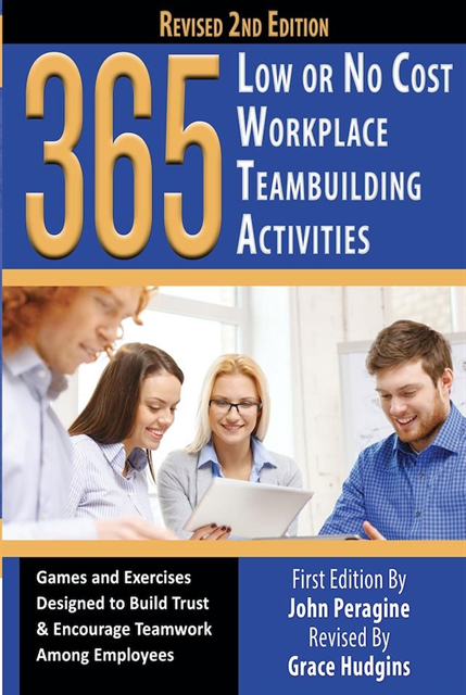 John Peragine - 365 Low or No Cost Workplace Teambuilding Activities, E-bok