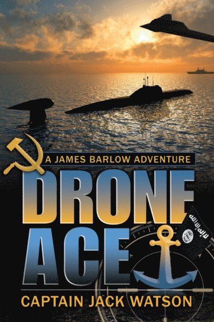 Jack Watson - Drone Ace A James Barlow Adventure, E-bok. Tillgänglighet: Lägg i varukorg