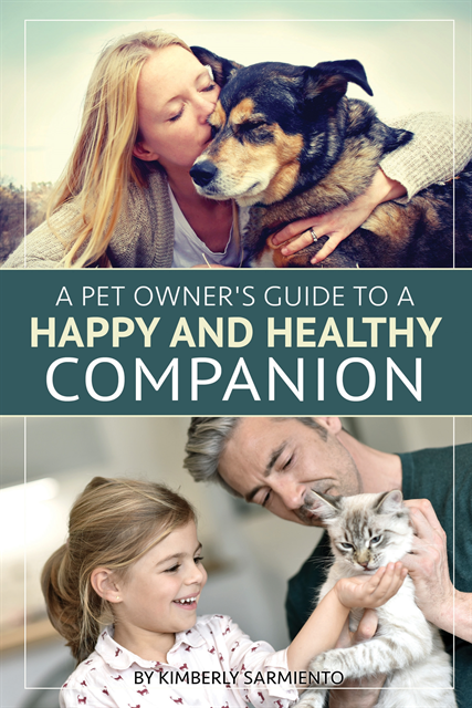 Kimberly Sarmiento - Pet Owner's Guide to a Happy and Healthy Companion, E-bok