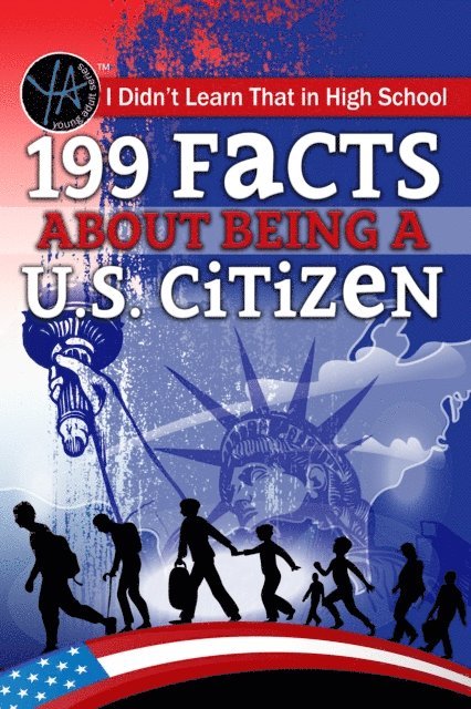 Jessica Piper - I Didn't Learn That in High School 199 Facts About Being a U.S. Citizen, E-bok. Tillgänglighet: Lägg i varukorg
