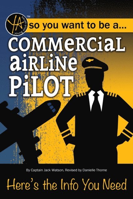 Danielle  Thorne - Commercial Airline Pilot, E-bok