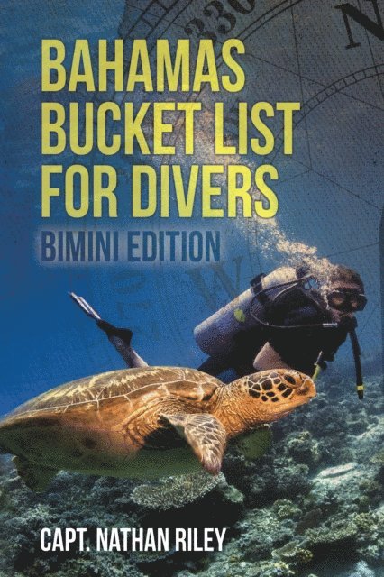 Nathan Riley - Bahamas Bucket List for Divers, E-bok