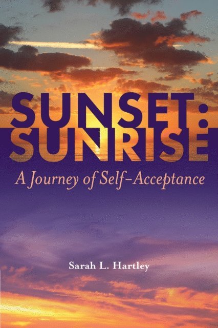 Sarah Hartley - Sunset: Sunrise, E-bok
