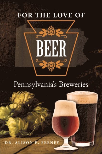 Alison Feeney - For the Love of Beer, E-bok