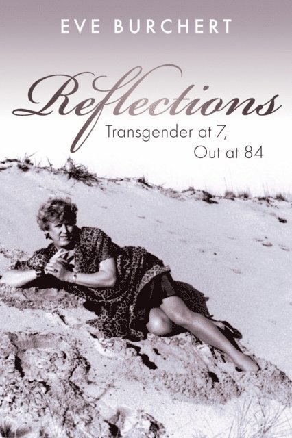 Eve  Burchert - Reflections, E-bok