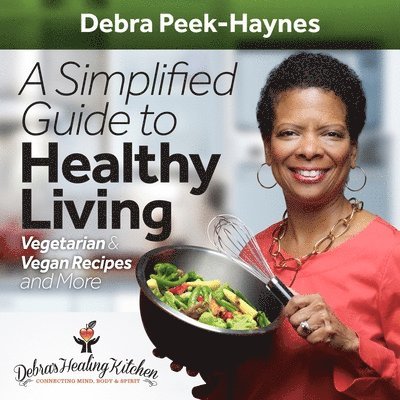 Simplified Guide to Healthy Living