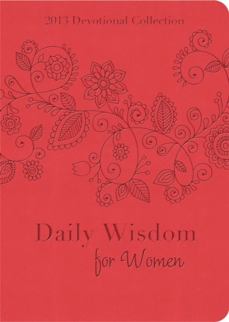 Compiled by Barbour Staff - Daily Wisdom for Women, E-bok