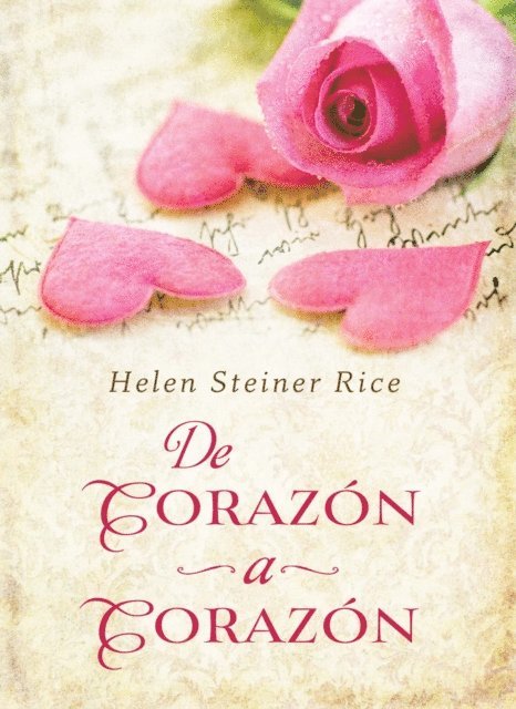 Helen Steiner Rice - De Corazon a Corazon, E-bok