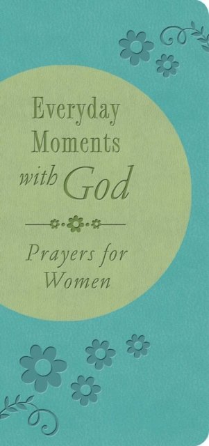 Valorie Quesenberry - Everyday Moments with God, E-bok