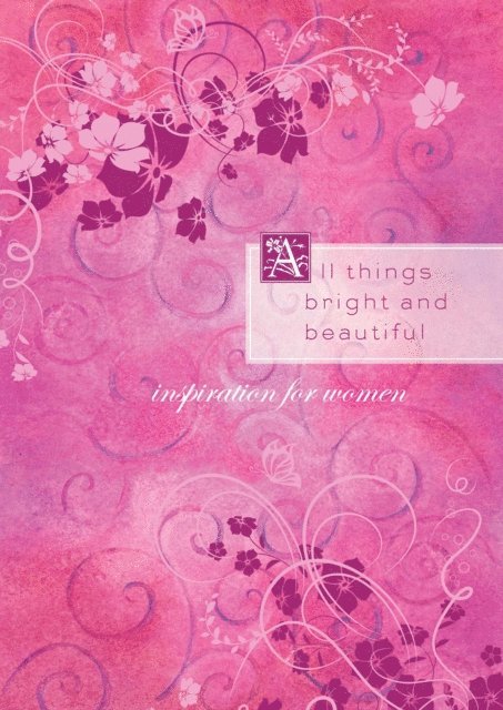 Compiled by Barbour Staff - All Things Bright and Beautiful, E-bok
