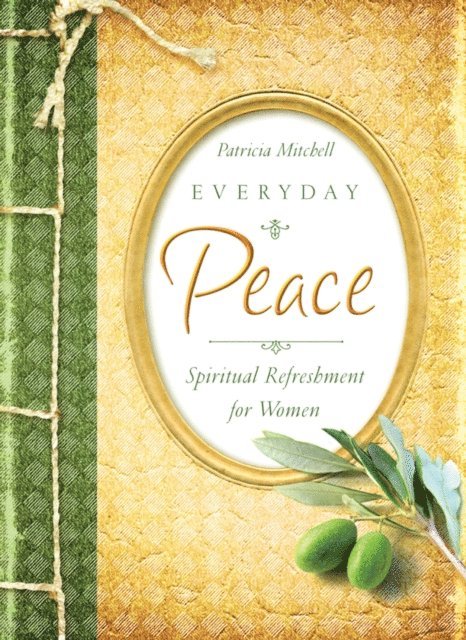 Patricia Mitchell - Everyday Peace, E-bok