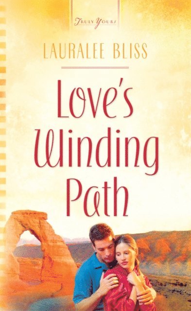 Lauralee Bliss - Love's Winding Path, E-bok