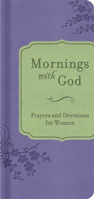 Emily Biggers - Mornings with God, E-bok