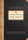 31 Days with God for Grads - 2013