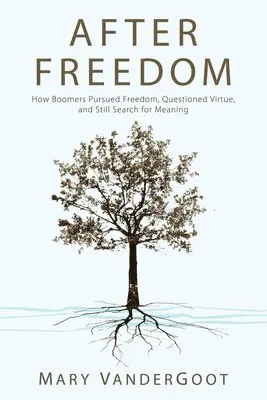 Mary VanderGoot - After Freedom, Häftad. Tillgänglighet: Lägg i varukorg