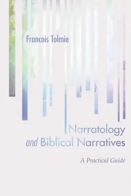 Francois Tolmie - Narratology and Biblical Narratives, Häftad. Tillgänglighet: Lägg i varukorg