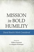 Mission in Bold Humility