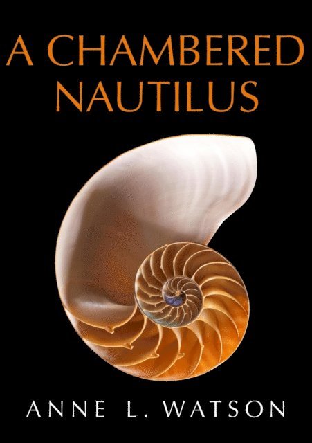 Anne L. Watson - Chambered Nautilus, E-bok