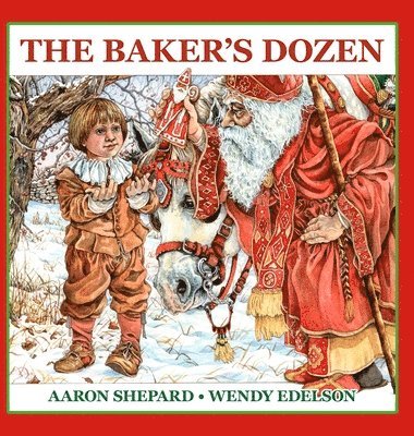 Aaron Shepard - Baker's Dozen, Inbunden