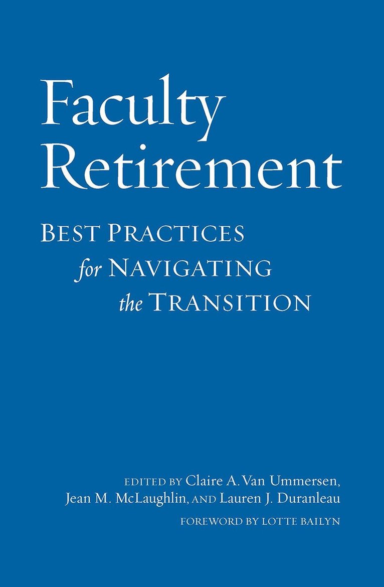 Jean McLaughlin, Lauren Duranleau, Claire Van Ummersen - Faculty Retirement, Inbunden. Tillgänglighet: Lägg i varukorg