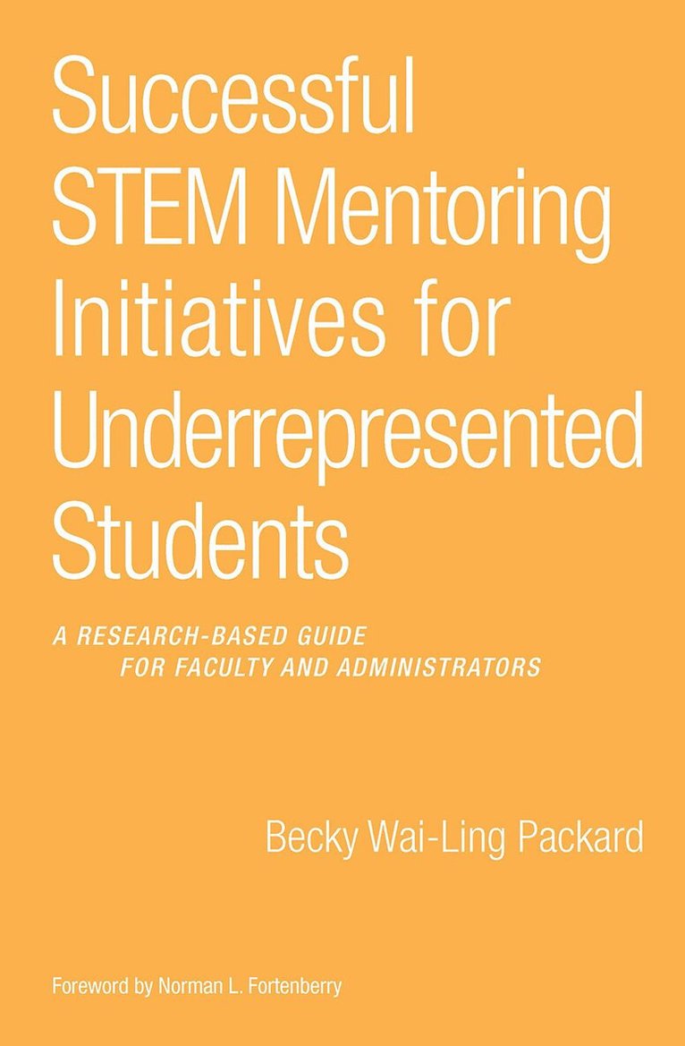 Becky Wai-Ling Packard - Successful STEM Mentoring Initiatives for Underrepresented Students, Inbunden