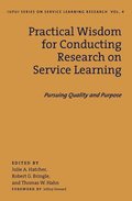Practical Wisdom for Conducting Research on Service Learning