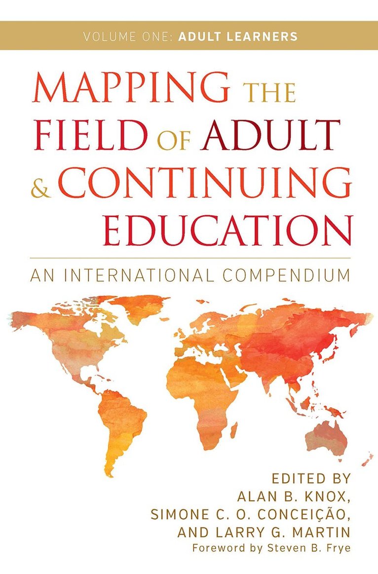 Alan B. Knox, Simone C. O. Conceição, Larry G. Martin - Mapping the Field of Adult and Continuing Education, Häftad