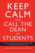 Keep Calm and Call the Dean of Students