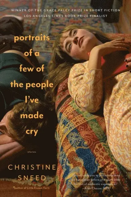 Christine Sneed - Portraits of a Few of the People I've Made Cry, E-bok. Tillgänglighet: Lägg i varukorg
