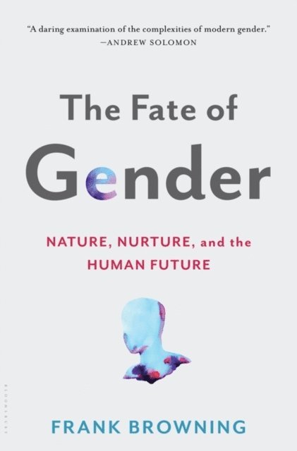 Frank Browning - Fate of Gender, E-bok