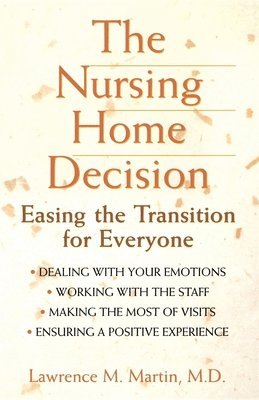 Nursing Home Decision
